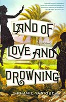 Land of Love and Drowning bookcover