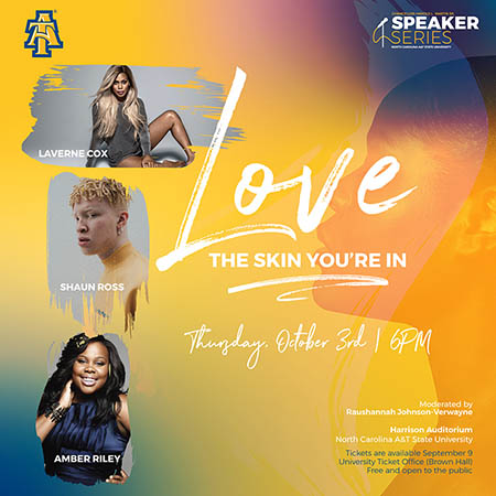 Riley, Cox and Ross Slated to Discuss Self Love at N.C. A&T Chancellor’s Speaker Series